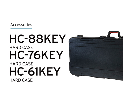 HC-61KEY, HC-76KEY, HC-88KEY