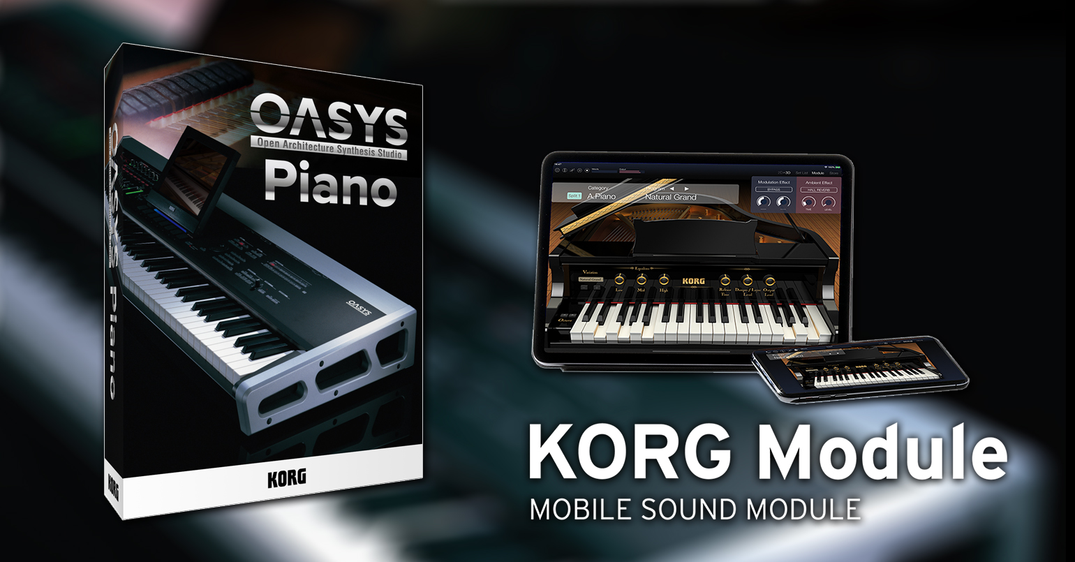 ニュース | OASYS Piano: KORG Module に新しいエクスパンション・サウンド・ライブラリが登場。スプリング・セールを実施中。 |  KORG (Japan)