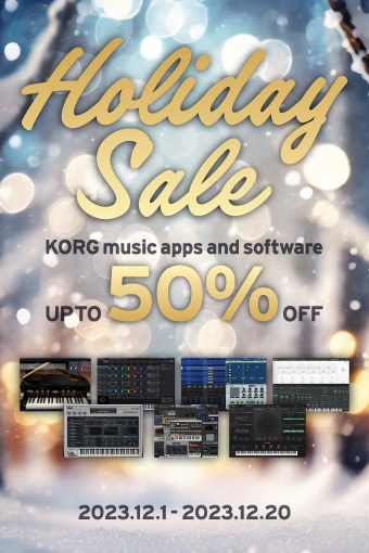 Holiday Sale: KORG music apps & software - Up To 50% OFF Sale!