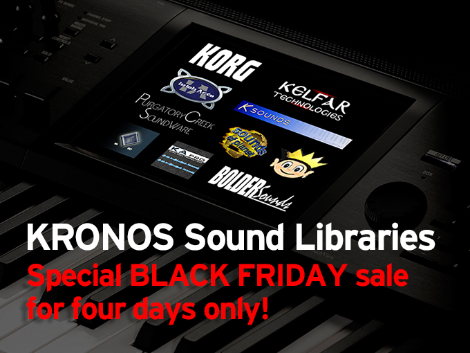 News Kronos Sound Libraries Special Black Friday Sale For Four Days Only Korg Usa