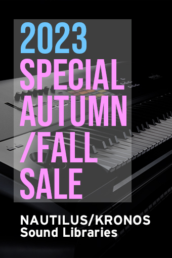 NAUTILUS/KRONOS Sound Libraries - 2023 Special Autumn/Fall Sale